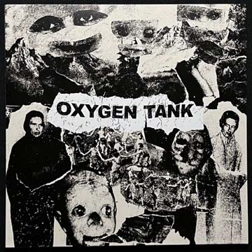 OXYGEN TANK "Demo 2021" 7" Ep (AOTU) Clear Vinyl